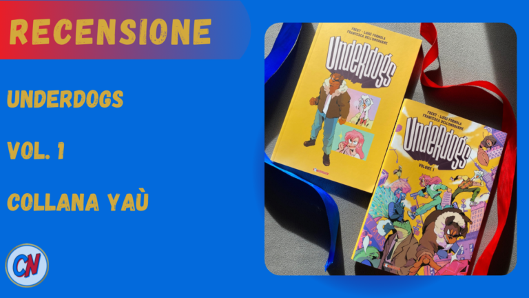 Underdogs Vol. 1 -Recensione