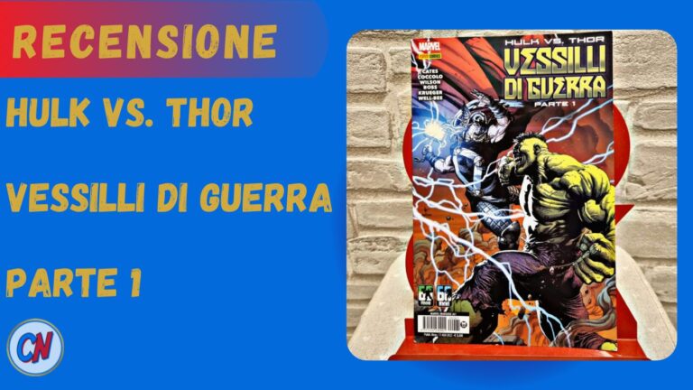 Hulk Vs Thor Vessilli Di Guerra Parte 1-La Recensione