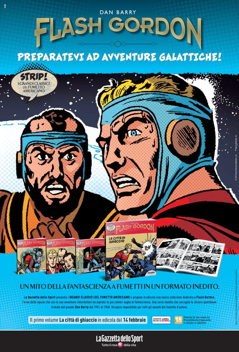 Arriva in edicola Strip! I Grandi Classici del Fumetto Americano. Dal 14 febbraio, la collezione dedicata a Flash Gordon, solo con La Gazzetta dello Sport