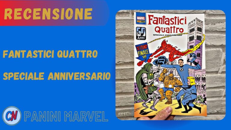 I Fantastici Quattro Speciale Anniversario- La Recensione