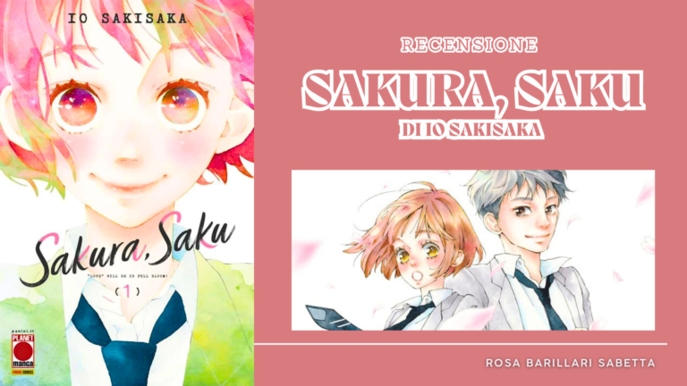 Sakura, Saku – Recensione del nuovo manga di Io Sakisaka