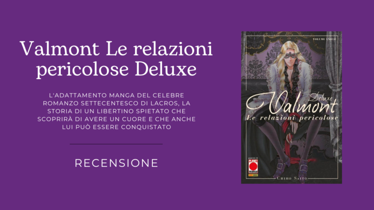 Valmont Le relazioni pericolose: L’adattamento manga del celebre romanzo francese