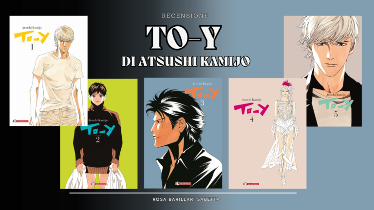 To-y di Atsushi Kamijo – Un manga di cui non sapevamo di avere bisogno
