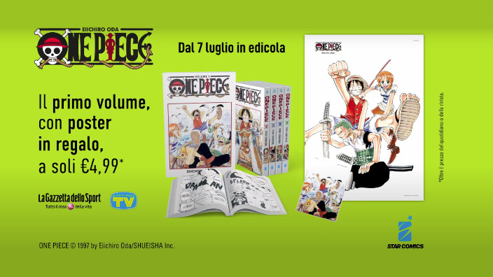 All’arrembaggio con One Piece! Dal 7 luglio in edicola con La Gazzetta dello Sport e Tv Sorrisi e Canzoni.Tutti i manga in edizione cronologica