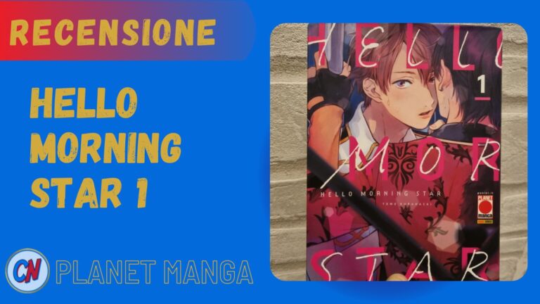 Hello Morning Star 1- Recensione