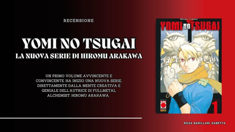 Yomi No Tsugai – La nuova serie dall’autrice di Fullmetal Alchemist