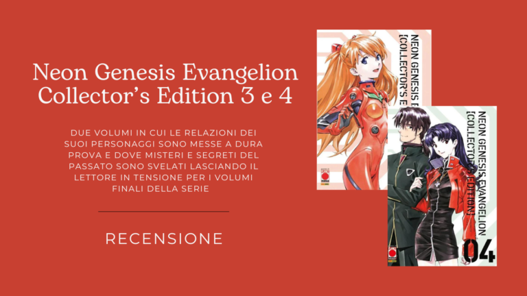 Neon Genesis Evangelion Collector’s Edition 3 e 4: Recensione