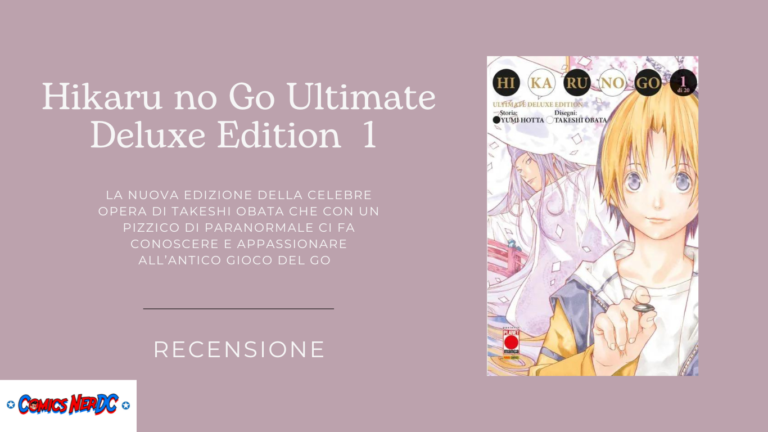 Hikaru no Go: La nuova edizione del manga sul go di Takeshi Obata