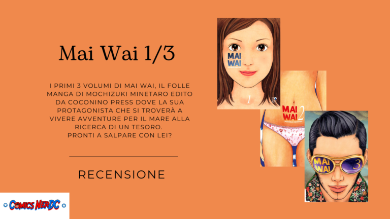 Mai Wai: Un folle manga alla ricerca di un tesoro
