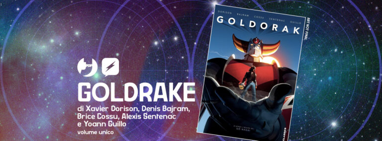J-POP Manga & Edizioni BD annunciano Goldrake  di Denis Bajram, Xavier Dorison, Brice Cossu, Alexis Sentenac e Yoann Guillo