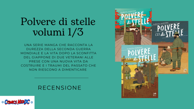 Polvere di stelle 1/3 – Il dolore della guerra