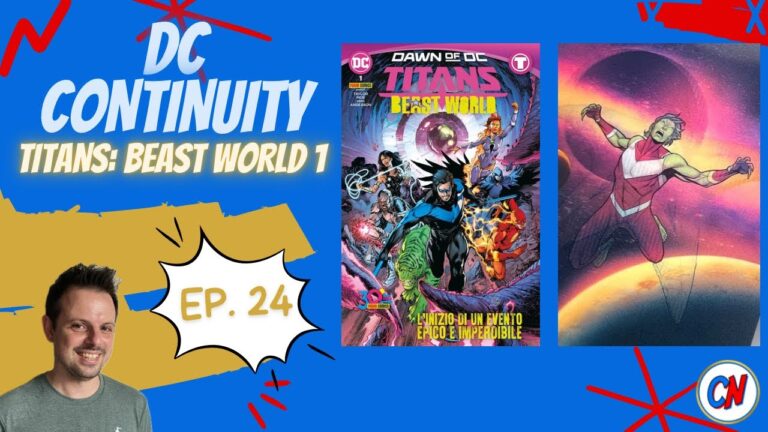 Titans: Beast World 1, l’inizio del nuovo evento DC! – DC Continuity ep. 24