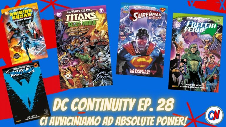 DC Continuity ep 28! Titans: Beast World, Nightwing 7, Freccia Verde 2, Suicide Squad: Dream Team e Superman Special: La Casata di Brainiac