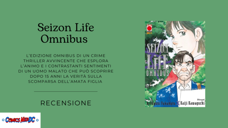 Seizon Life Omnibus – Scoprire la verità per vivere