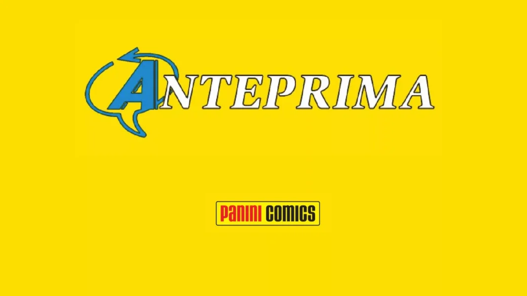 Commentiamo gli annunci di Panini Comics su Anteprima 409! Commentiamo gli annunci di Panini Comics su Anteprima 409!